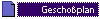 Gescho�plan