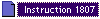 Instruction 1807