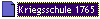 Kriegsschule 1765