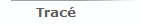 Trac�